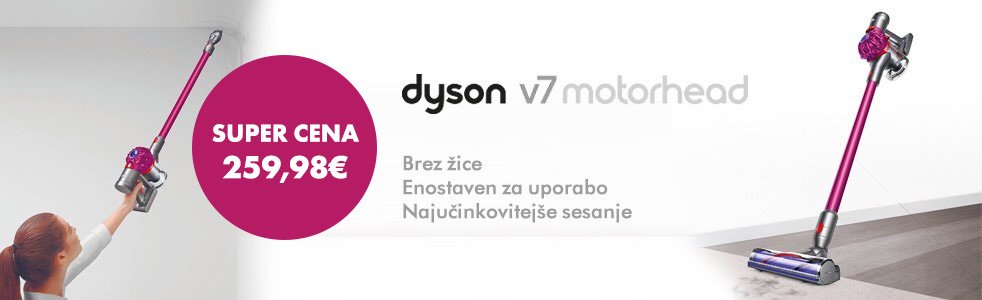 SLO - Category Banner [Pokončni in baterijski sesalniki] - Dyson v7 motorhead